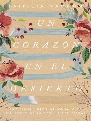 cover image of Un corazón en el desierto